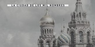 San Petersburgo, la ciudad de los mil nombres