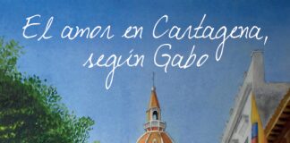 El amor en Cartagena según Gabo