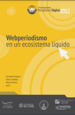 Webperiodismo en un ecosistema líquido