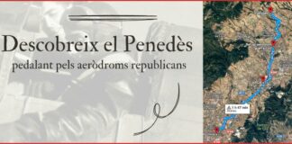 ‘Descobreix el Penedès pedalant pels aeròdroms republicans’ Descobreix el Penedès