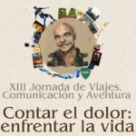 Sigue al minuto la XIII Jornada de Viajes, Comunicación y Aventura